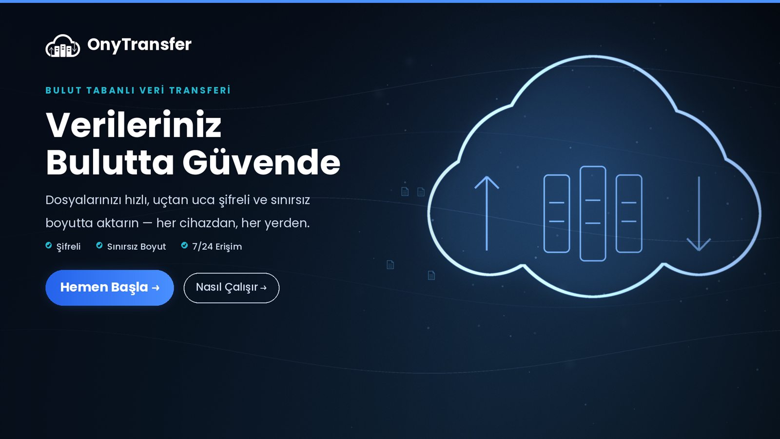 Verileriniz bulutta güvende